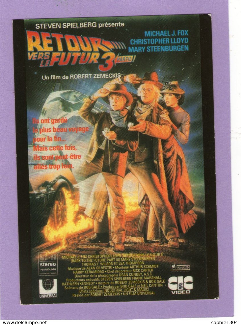 RETOUR VERS LE FUTUR 3è PARTIE - MICHAEL J.FOX ...STEVEN SPIELBERG - Affiches Sur Carte