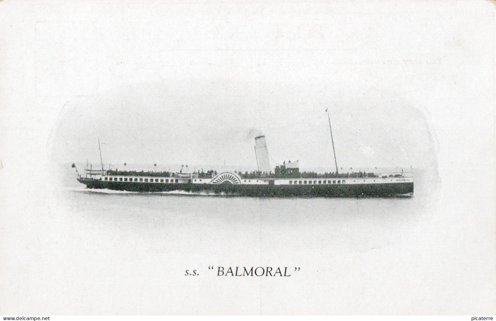 Paddle Steamer S,S BALMORAL-473t, 1900-1947 Red Funnel IOW, (exc.war Service 1915-1919/1940-1943) - Paquebots