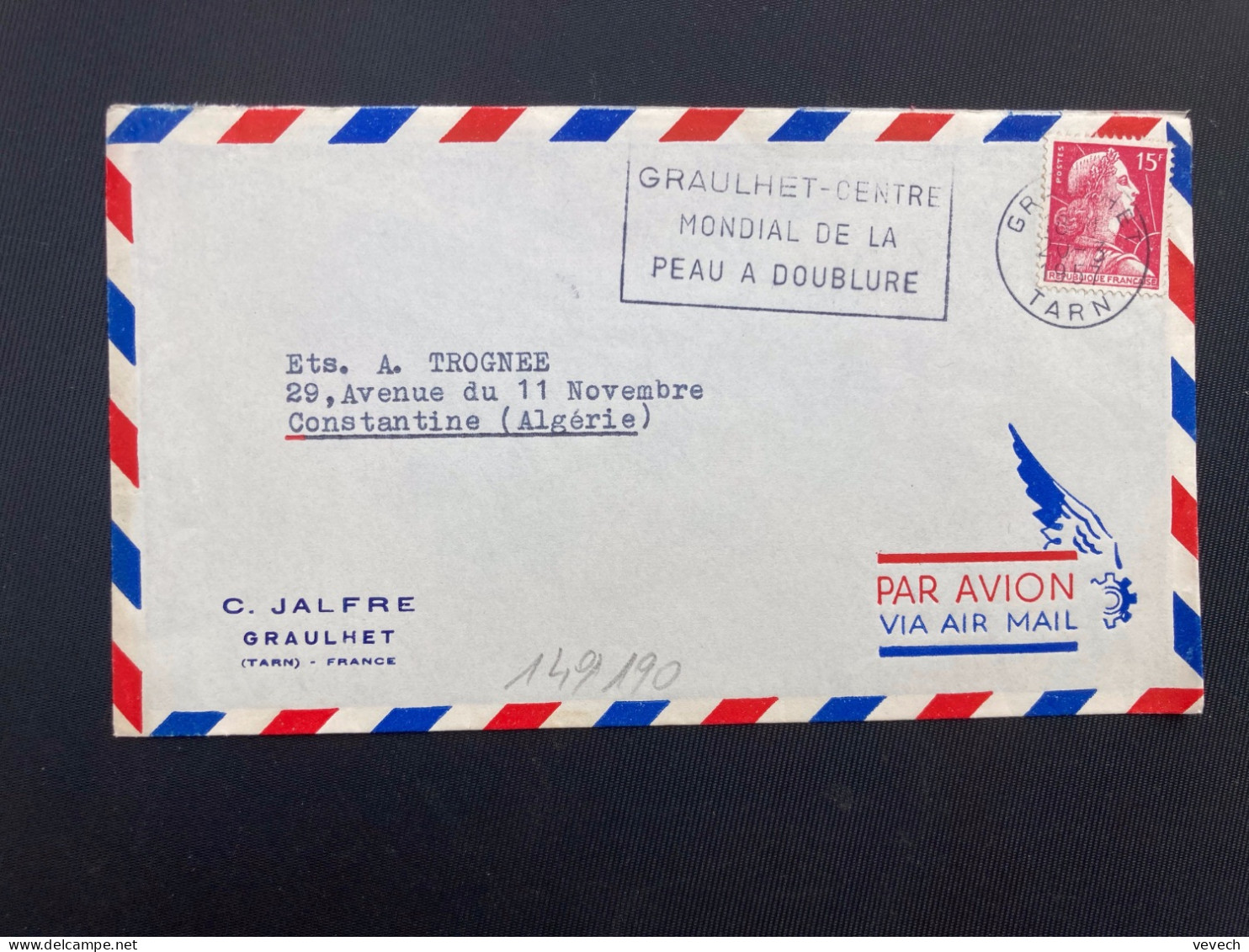 LETTRE C JALFRE Par Avion Pour ALGERIE TP M DE MULLER 15F OBL.MEC.20-3 1957 GRAULHET TARN (81) - 1955-1961 Marianne (Muller)