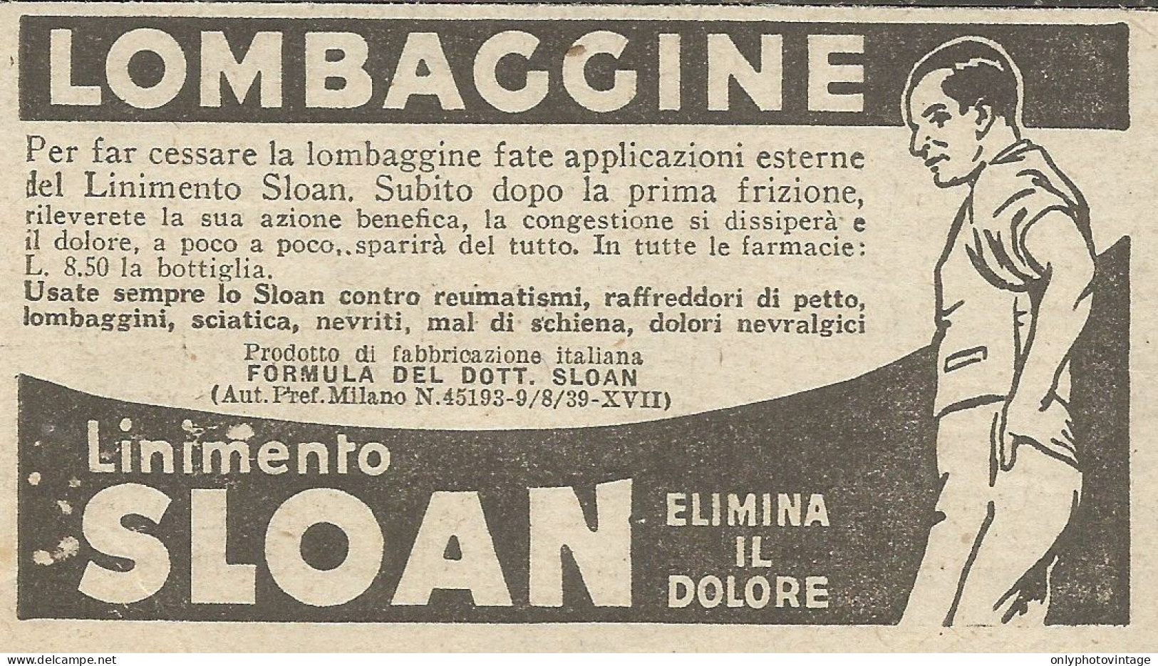 Linimento Sloan Contro La Lombaggine - Pubblicit� 1941 - Advertising - Advertising