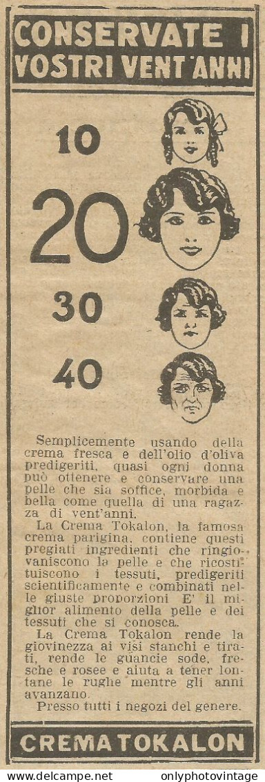 Crema TOKALON Conservate I Vostri 20 Anni - Pubblicit� 1926 - Advertising - Advertising