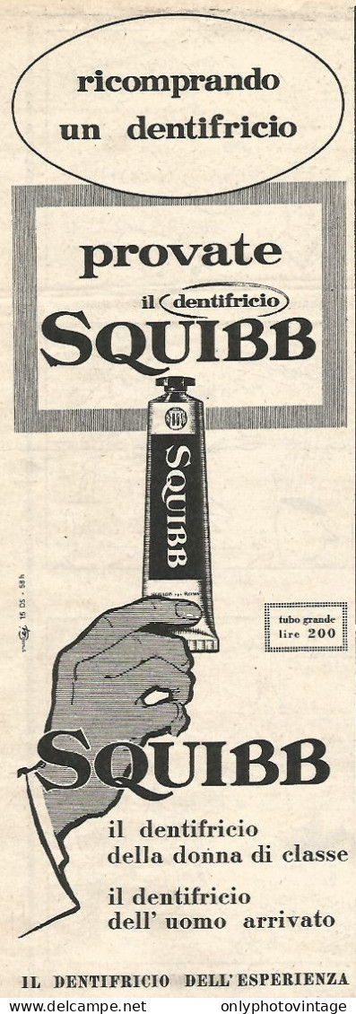 Provate Il Dentifricio SQUIBB - Pubblicit� Del 1958 - Vintage Advertising - Publicités