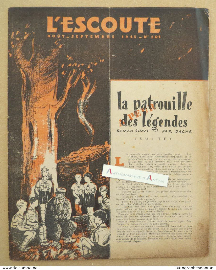 ● L'ESCOUTE 1945 - N°201 - La Patrouille Des Légendes (Dachs) - Jean Pierre Alouis - Cf Mes 6 Photos - Scoutisme - Sonstige & Ohne Zuordnung