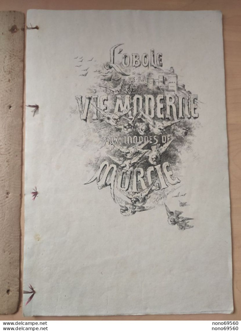 Recueil L'Obole De La Vie Moderne Aux Inondes De Murcie Vendu Lors Charité Mondaine A Paris En 1879 Victor Hugo, Copee - 1801-1900