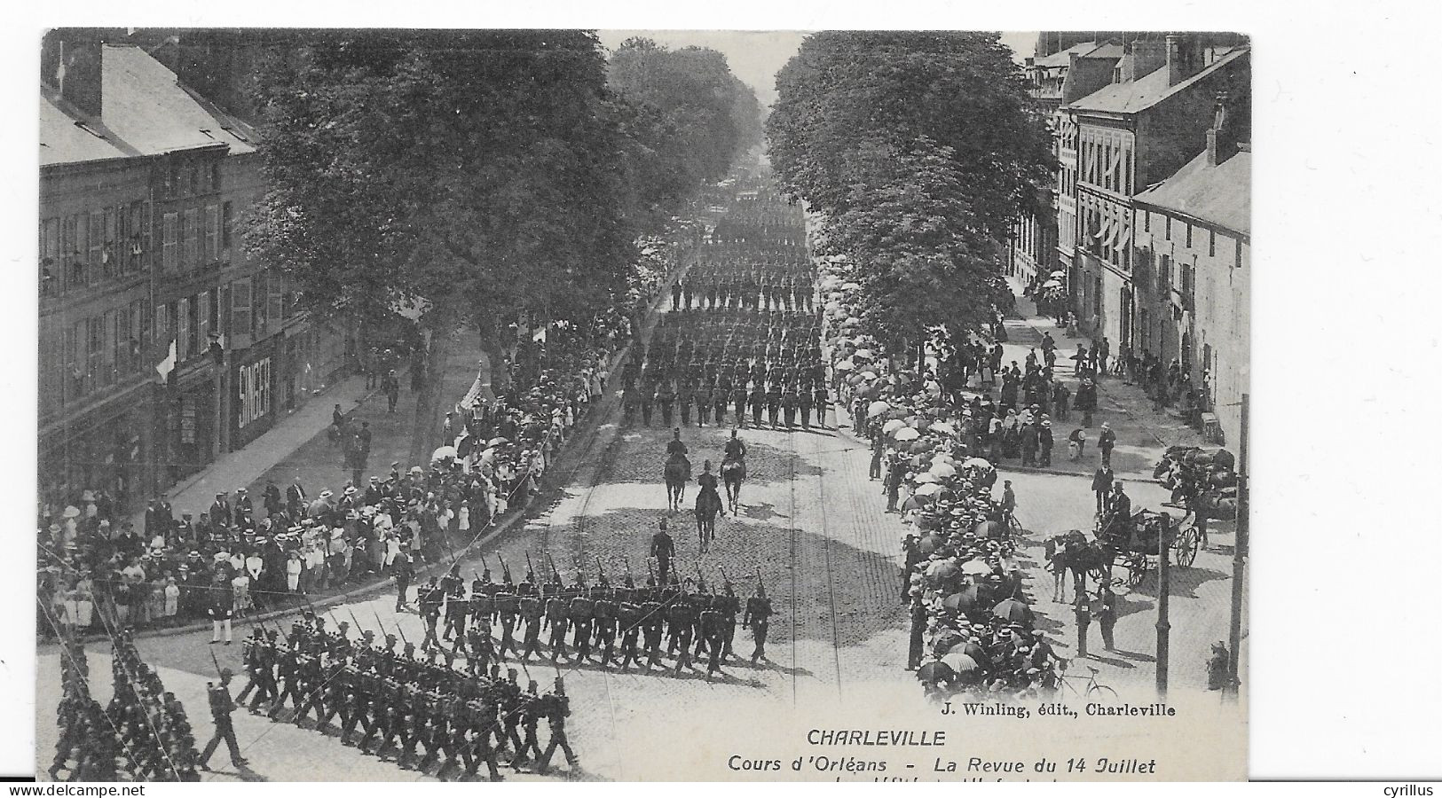 08 - CHARLEVILLE Cours D'Orléans La Revue Du 14 Juillet Le Défilé De L'infanterie - Charleville
