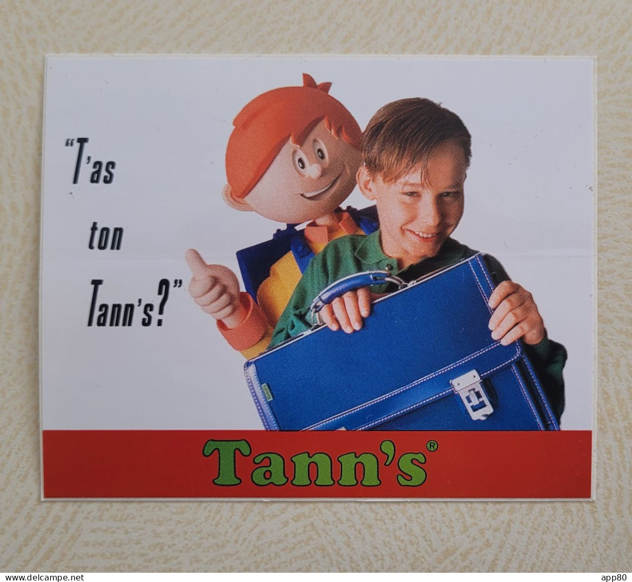 Autocollant Vintage école écolier Tann's T'as Ton Tann's ? - Stickers