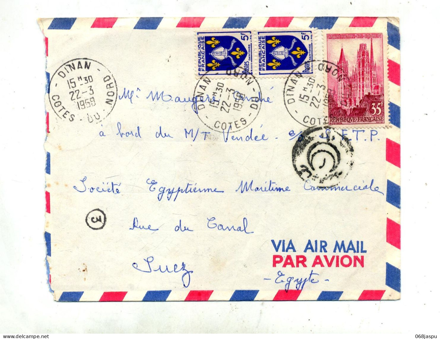 Lettre Cachet Dinan Sur Rouen  Pour Bateau Cachet Port Taufil Suez  Le Caire - Handstempels