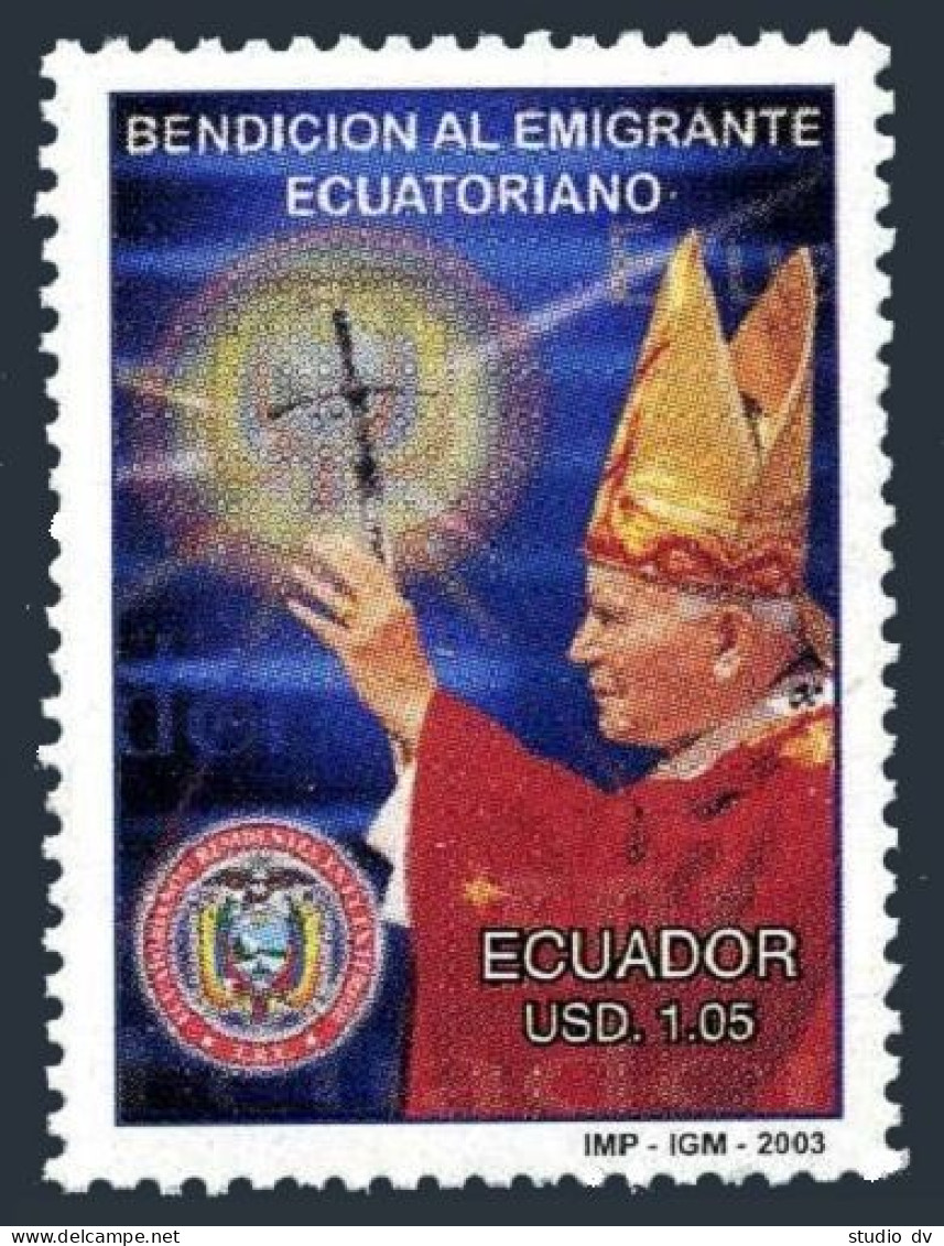 Ecuador 1657, MNH. Papal Benediction For Ecuadorian Emigrants, 2003. - Ecuador