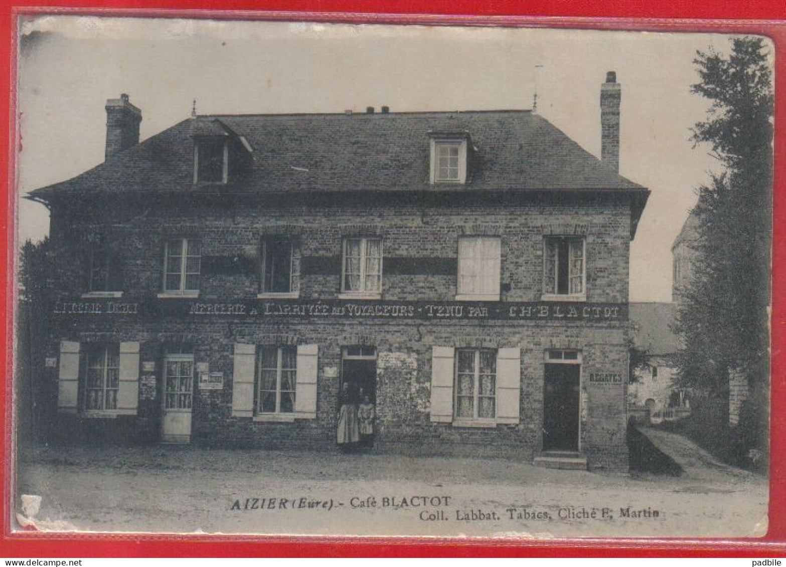 Carte Postale 27. Aizier  Café Blactot   Très Beau Plan - Altri & Non Classificati