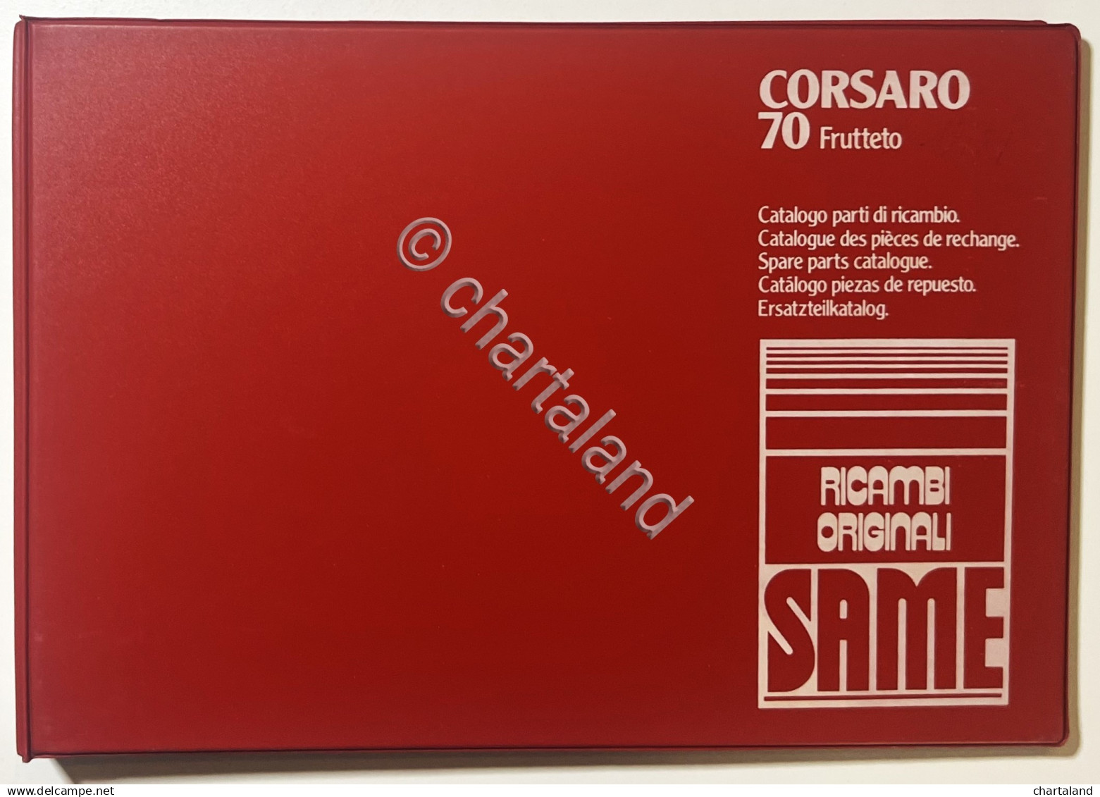 Catalogo Parti Di Ricambio Originali SAME Trattori - Corsaro 70 Frutteto - 1981 - Andere & Zonder Classificatie