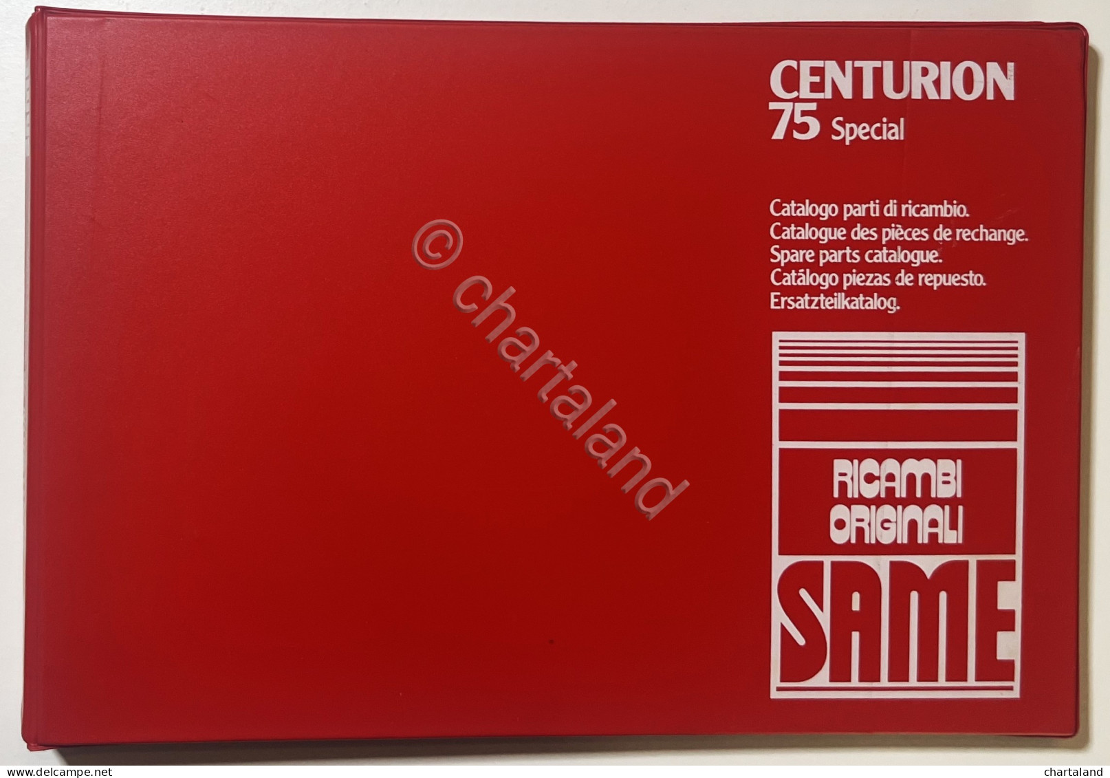 Catalogo Parti Di Ricambio Originali SAME Trattori - Centurion 75 Special - 1984 - Andere & Zonder Classificatie