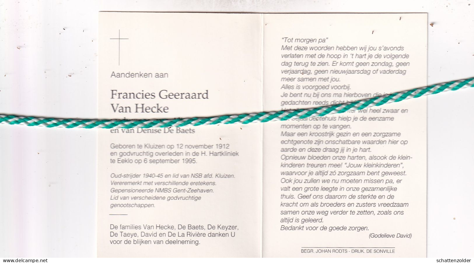 Francies Geeraard Van Hecke-De Muynck-De Baets, Kluizen 1912, Eeklo 1995. Oud-strijder 40-45; Foto - Décès