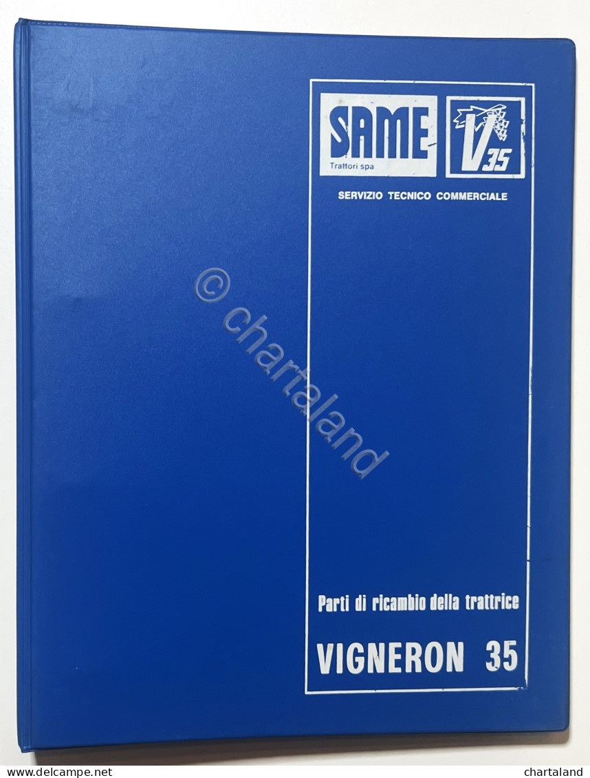 Catalogo Parti Di Ricambio Originali SAME Trattori - Vigneron 35 - Ed. 1979 - Otros & Sin Clasificación