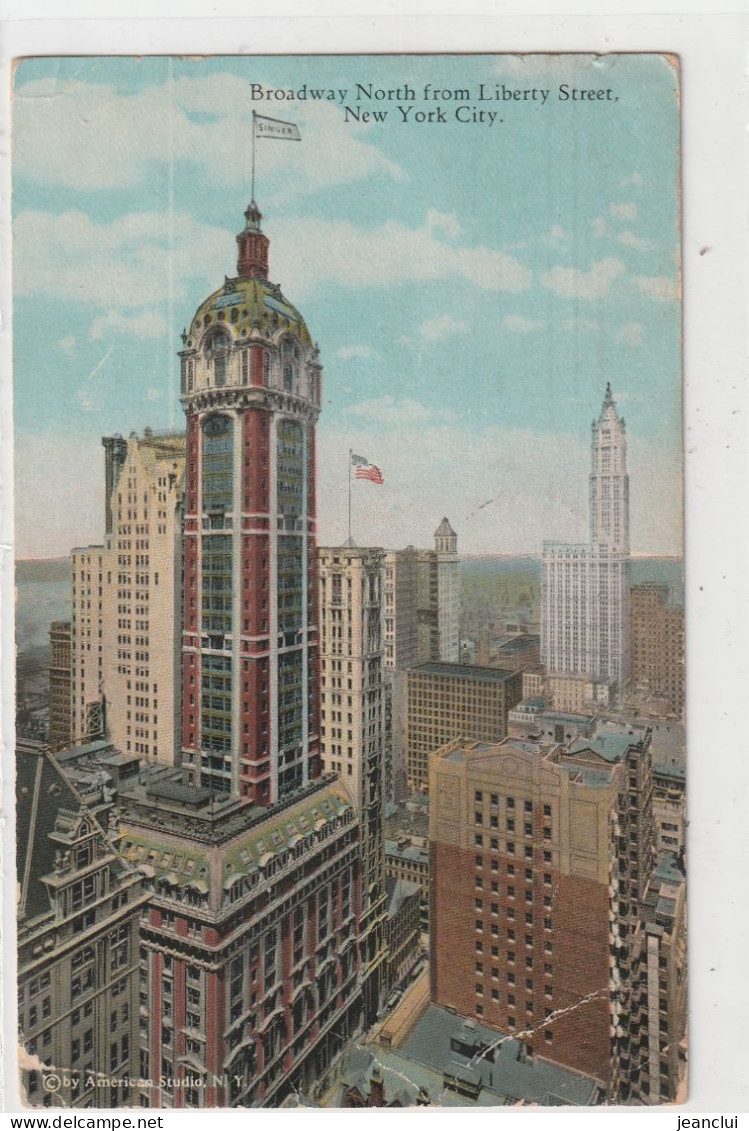 BROADWAY NORTH FROM LIBERTY STREET . NEW YORK CITY  . CARTE TAXEE AU VERSO 10 CENTS LE 14-7-1926  .  2 SCANNES - Andere Monumente & Gebäude