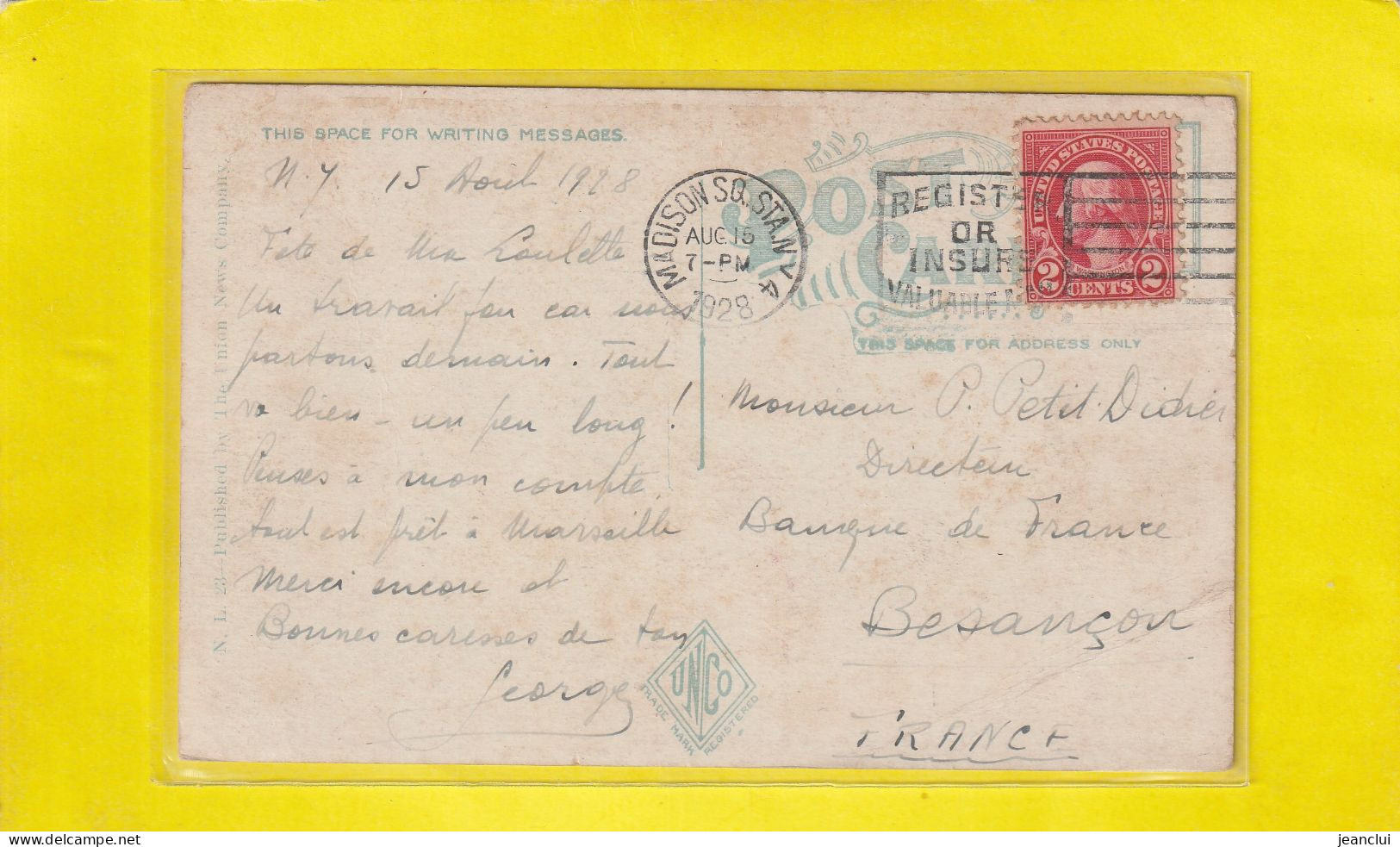 SAVINGS BANK OF NEW LONDON . CONN.  AFFR AU VERSO LE 15-8-1928 .  2 SCANNES - Other & Unclassified