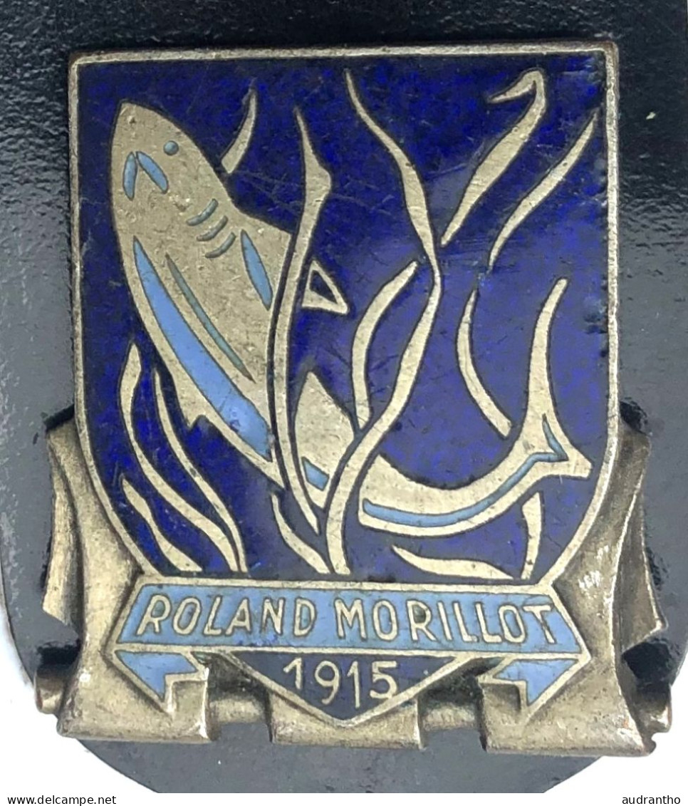 Bel Insigne Militaire Marine - Sous-Marin ROLAND MORILLOT 1915 - Arthus Bertrand - Marinera