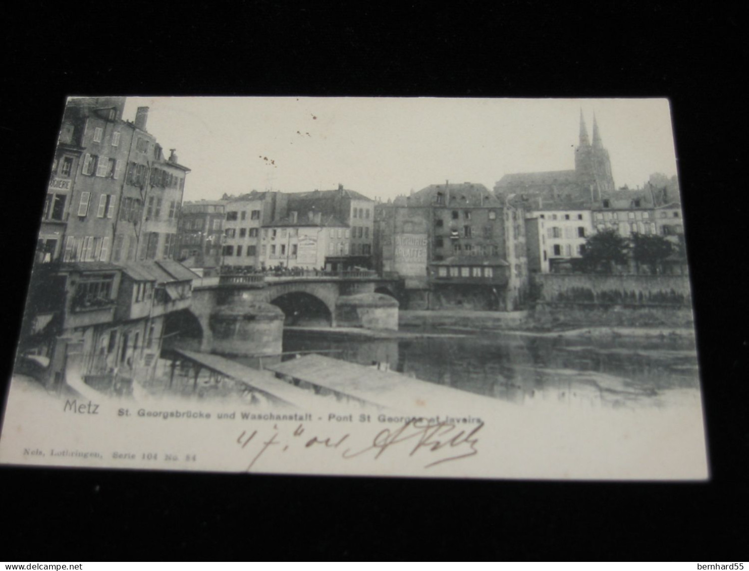 Metz - St. Georgsbrücke Und Waschanstalt -  Nels Metz Serie 104 No. 84   S/w  Postalisch Gelaufen - Otros & Sin Clasificación