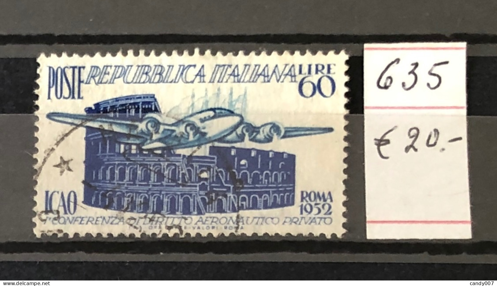 Italie Timbres  N°635 Oblitéré - Ungebraucht