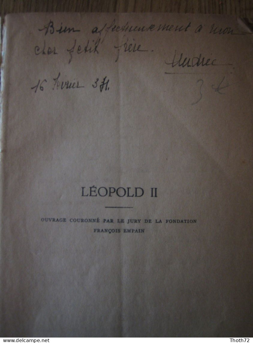 LEOPOLD II Par Le Comte L. DE LICHTERVELDE. 1926. Editions REX. Léon DEGRELLE. - 1901-1940