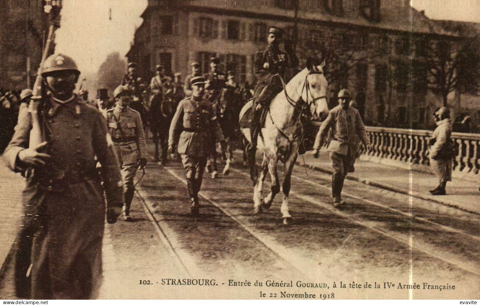 CPA   (67)   STRASBOURG Entrée Du Général Gouraud Le 22 Novembre 1918  Militaria - Strasbourg