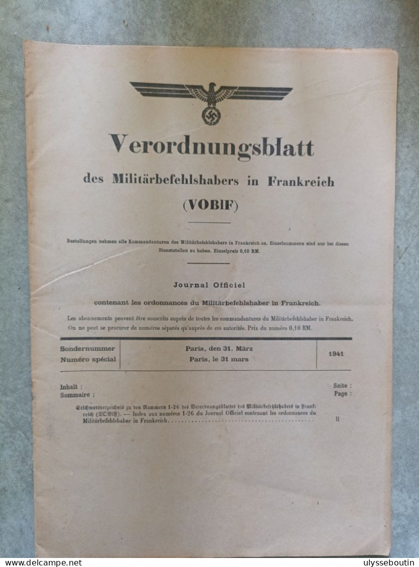 39/45 Verordnungsblatt Des Militärsbefehlshaber In Frankreich. Journal Officiel. 31 Mars 1941 Index 1-26 - Documenten