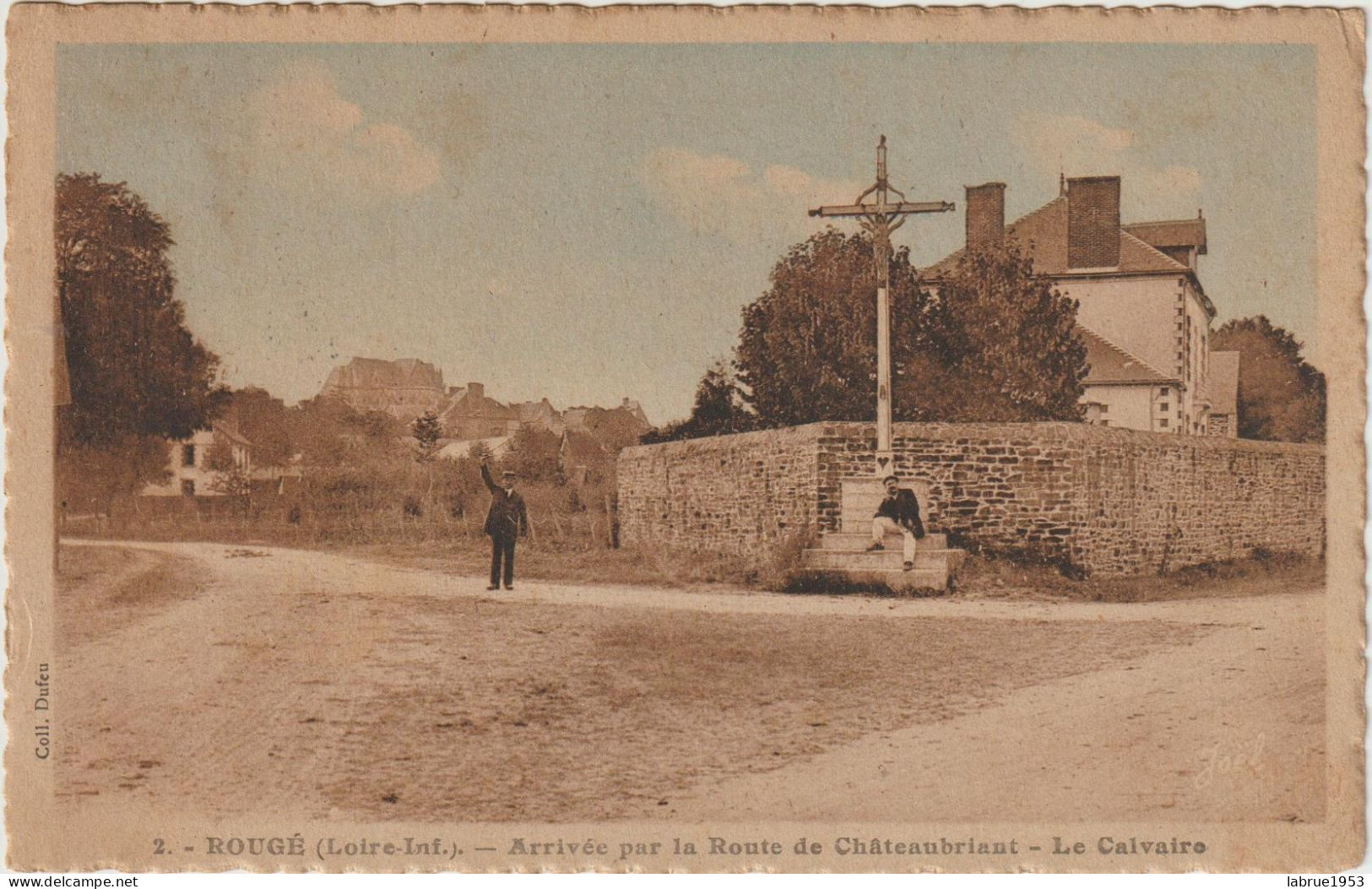 Rougé - Arrivée Par La Route De Châteaubriant- ( G.2744) - Other & Unclassified