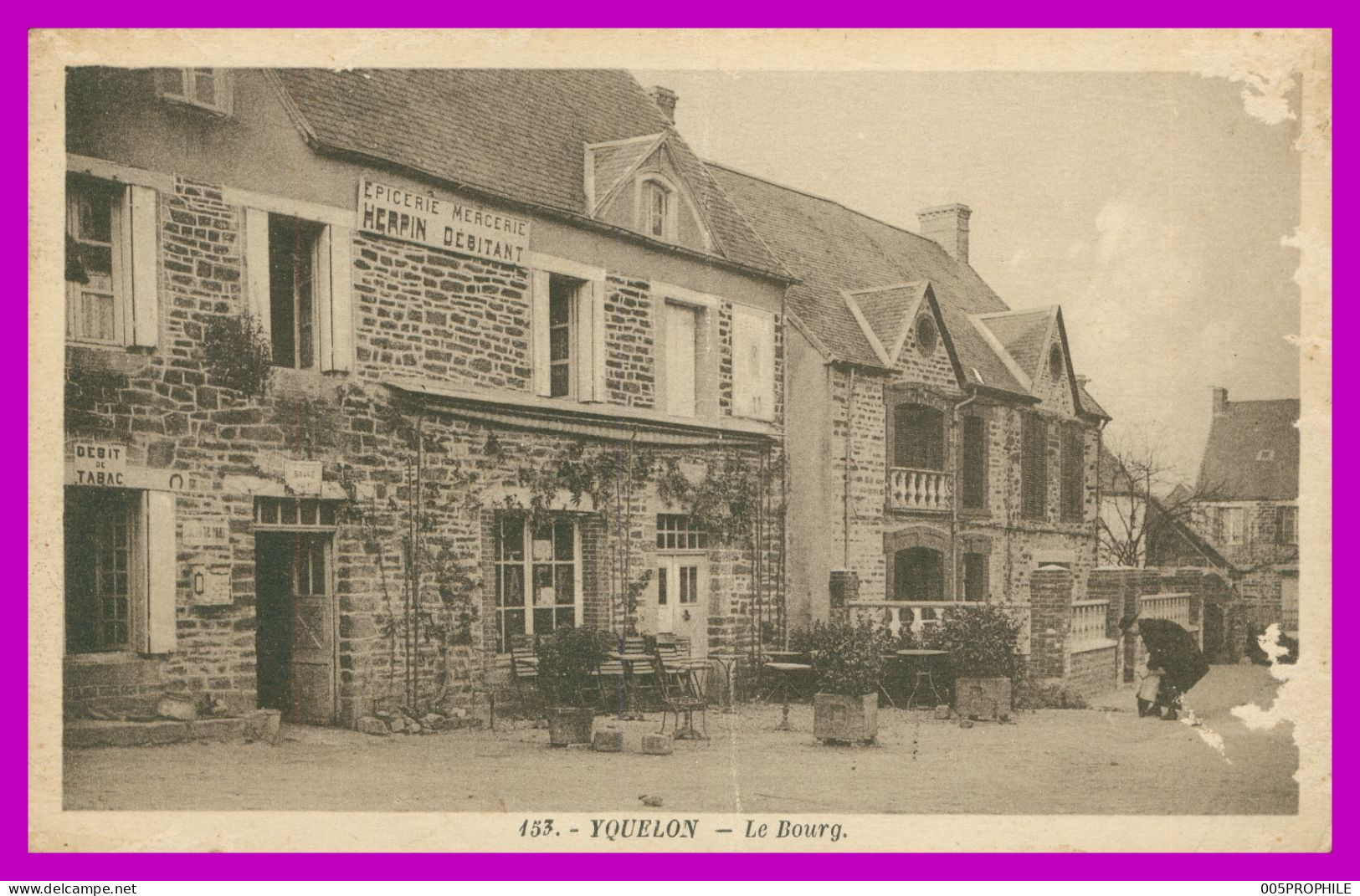 * YQUELON * LE BOURG * EPICERIE MERCERIE HERPIN DEBITANT * DEBIT DE TABAC * ANIMEE * 153 * EDIT. LECOTTELEY * ETAT !!! - Autres & Non Classés