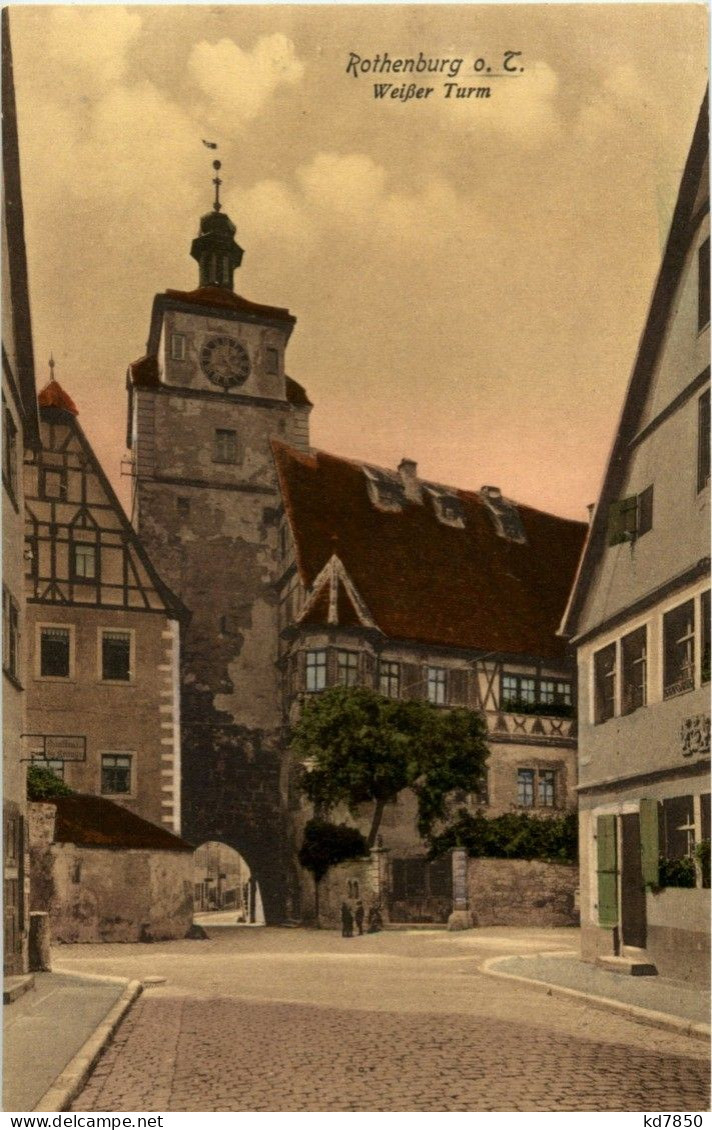 Rothenburg - Weisser Turm - Rothenburg O. D. Tauber