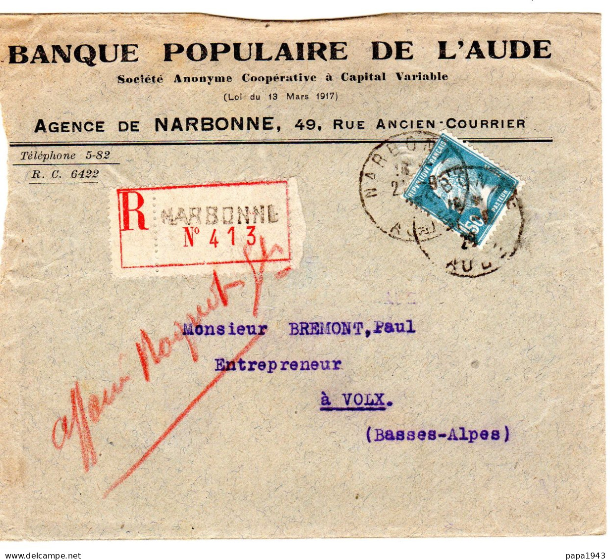 1928  Recommandé De NARBONNE  " Banque Populaire De L' Aude " Sur Pasteur 1,50f Envoyée à VOLX - Briefe U. Dokumente