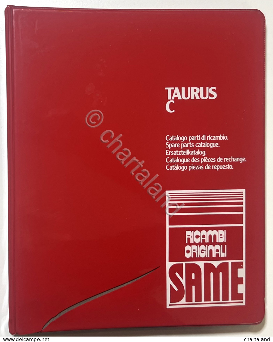 Catalogo Parti Di Ricambio Originali SAME Trattori - Taurus C - Ed. 1981 - Autres & Non Classés