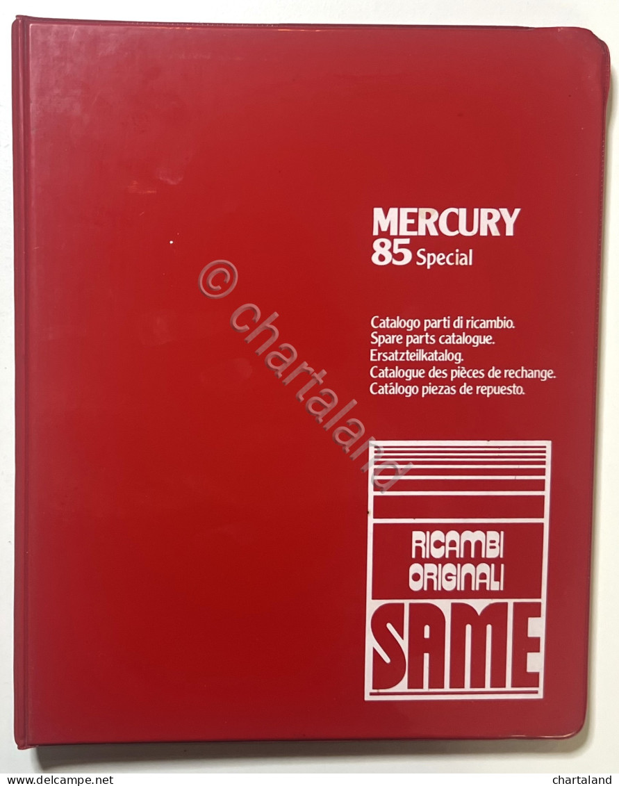 Catalogo Parti Di Ricambio Originali SAME Trattori - Mercury 85 Special - 1982 - Autres & Non Classés