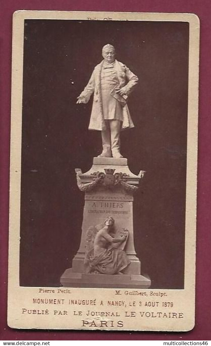 120524A - PHOTO CDV PETIT - Sculpteur Guilbert Monument A THIERS Inauguré NANCY 1879  Statue - Autres & Non Classés