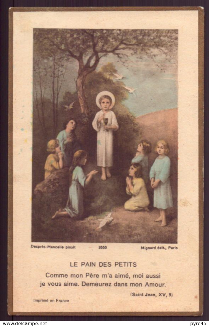 Image Pieuse " L E Pain Des Petits " Première Communion, Créteil 1933 - Devotion Images