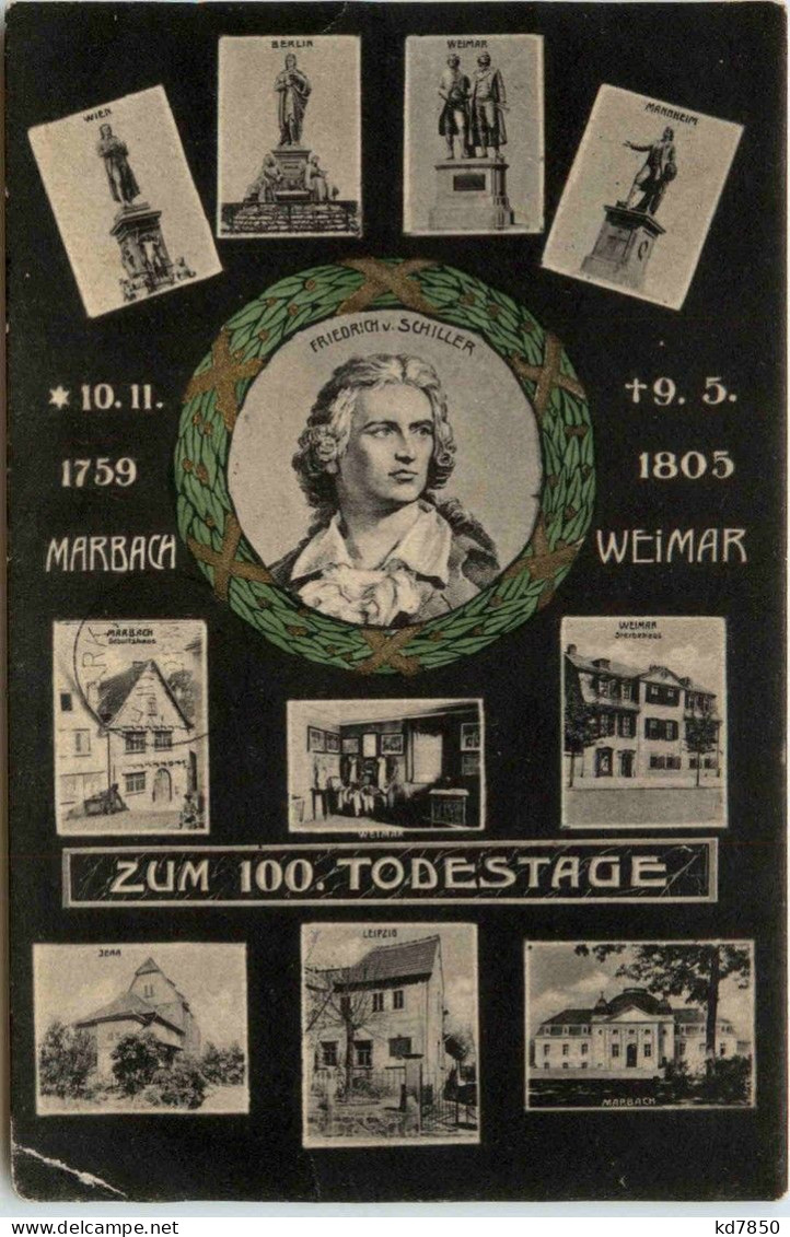 Marbach - Weimar Friedrich Schiller Zum 100. Todestage - Marbach