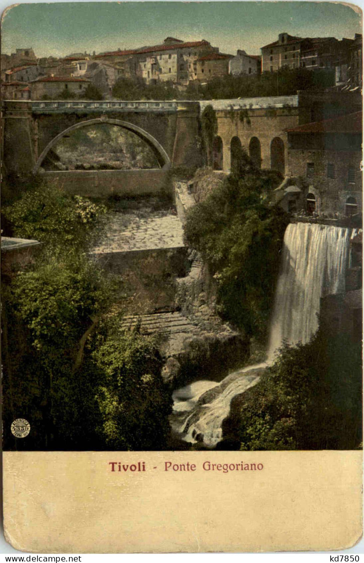 Tivoli - Ponte Gregoriano - Tivoli