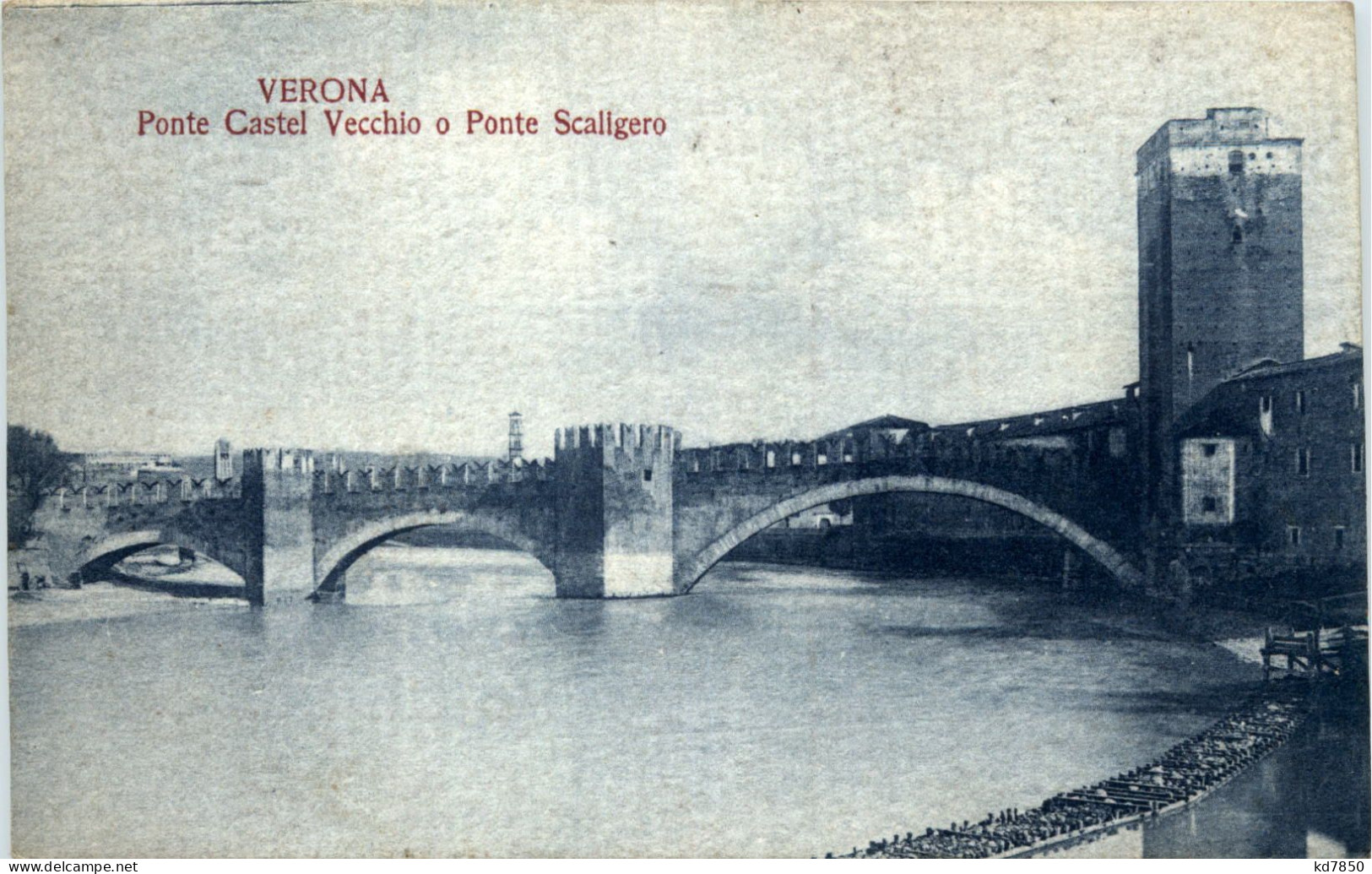 Verona - Ponte Castel Vecchio - Verona