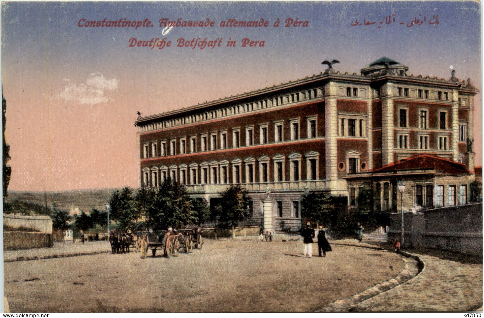 Constantinople - Deutsche Botschaft In Pera - Türkei
