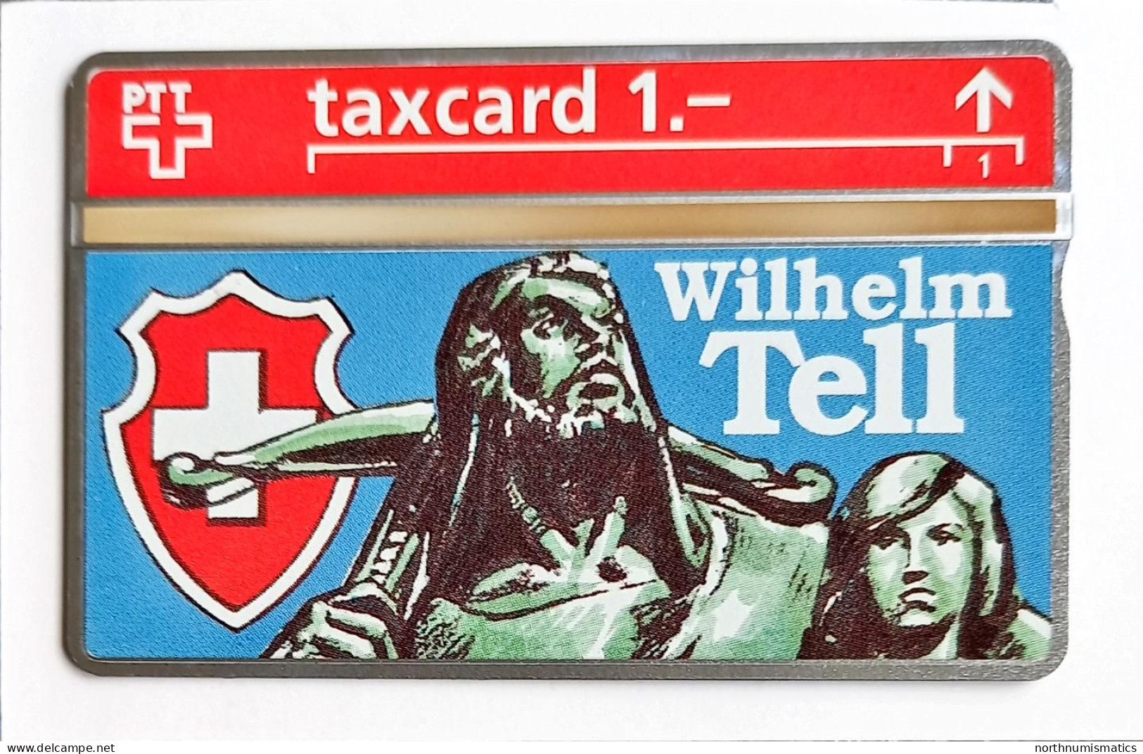 Swiss PTT Taxcard 1  Wilhelm Tell Mint 210L12882 - Collections