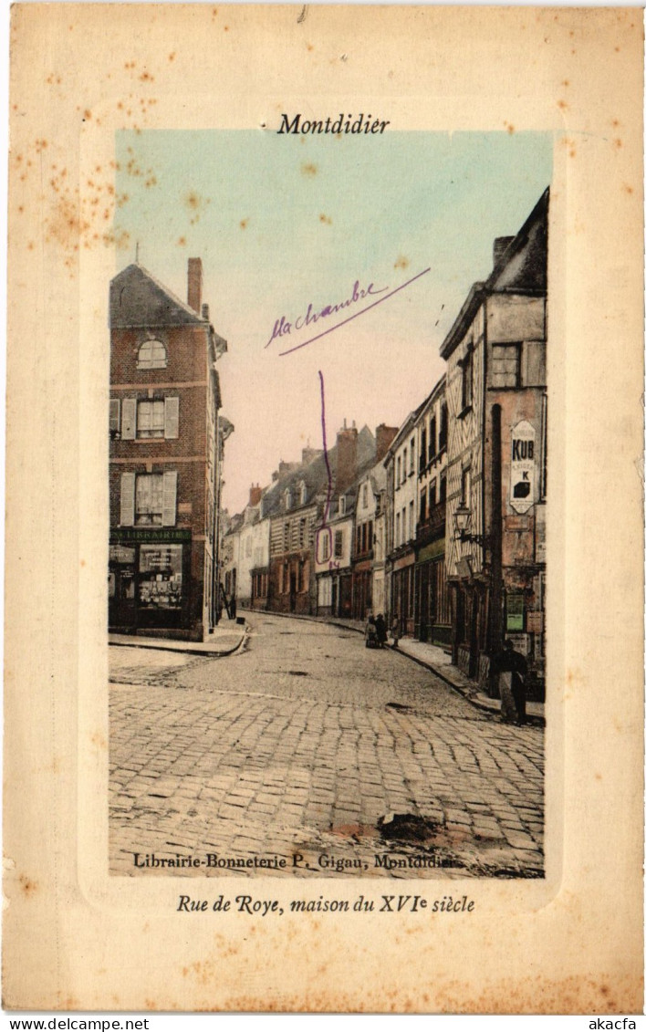 CPA Montdidier Rue De Roye (1279880) - Montdidier