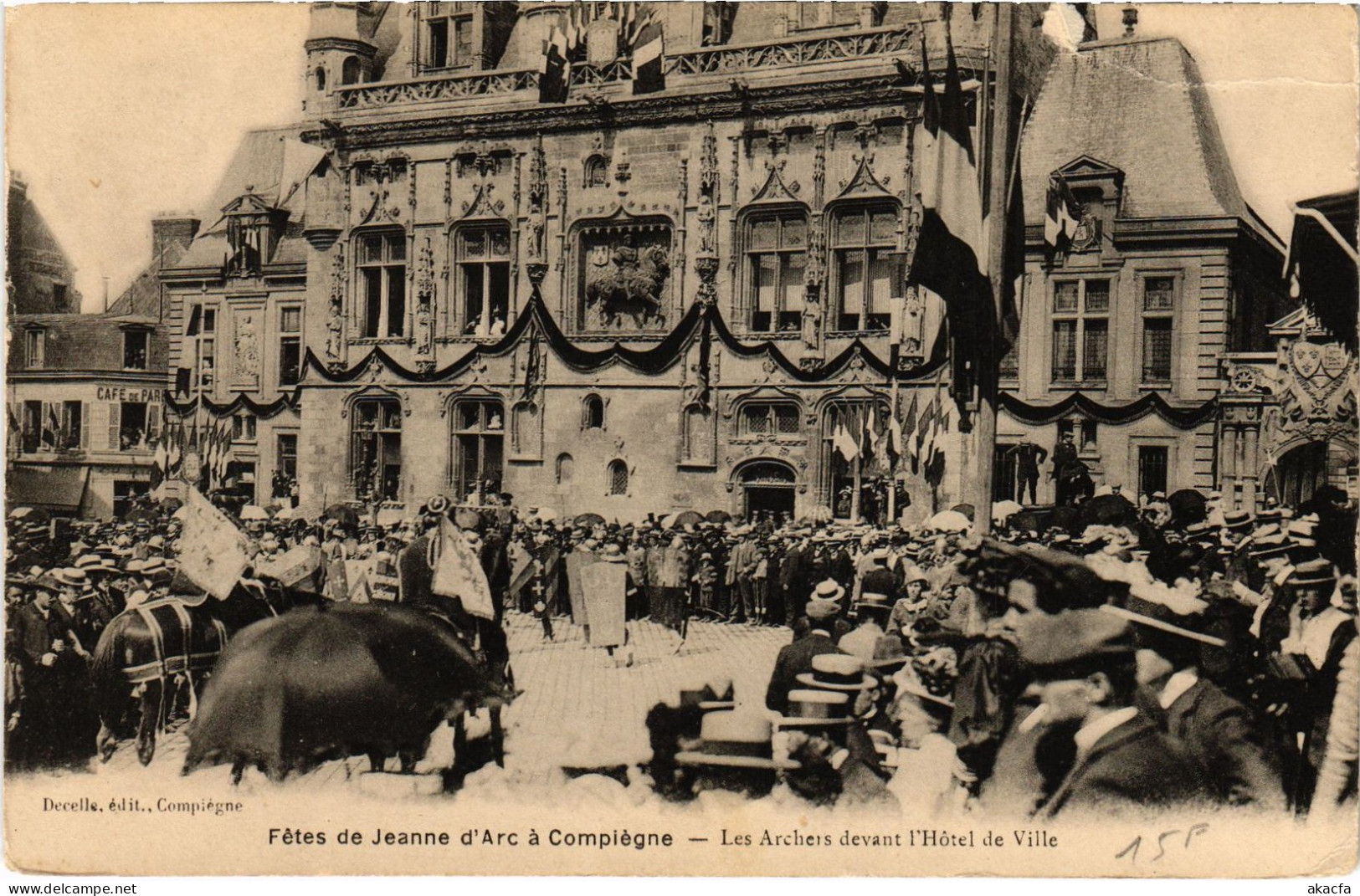 CPA Fetes De Jeanne D'Arc Compiegne Hotel De Ville Les Arches (1279914) - Compiegne