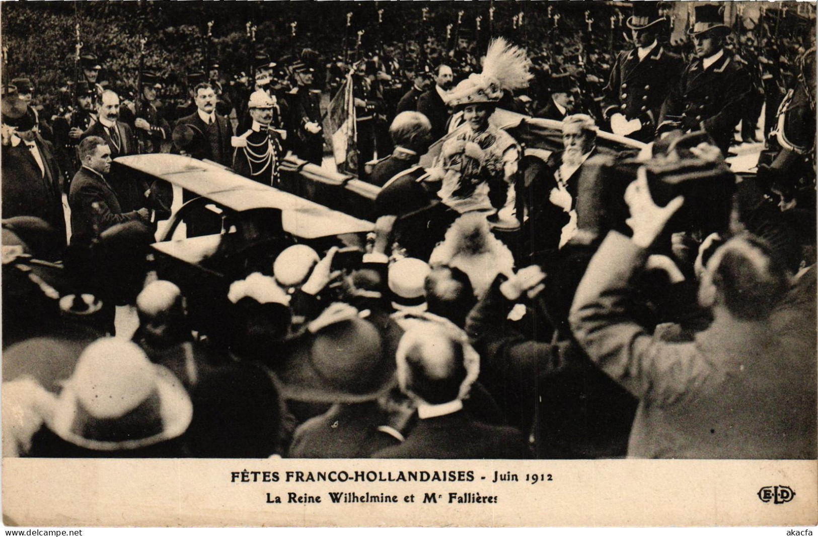 CPA Fetes Franco-Hollandaises 1912 Paris Reine Wilhelmine Royalty (1390782) - Sonstige & Ohne Zuordnung