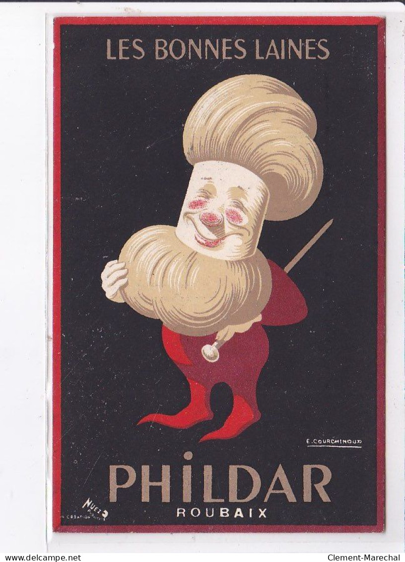 PUBLICITE : "Phildar" à Roubaix - Les Bonnes Laines - Très Bon état - Advertising