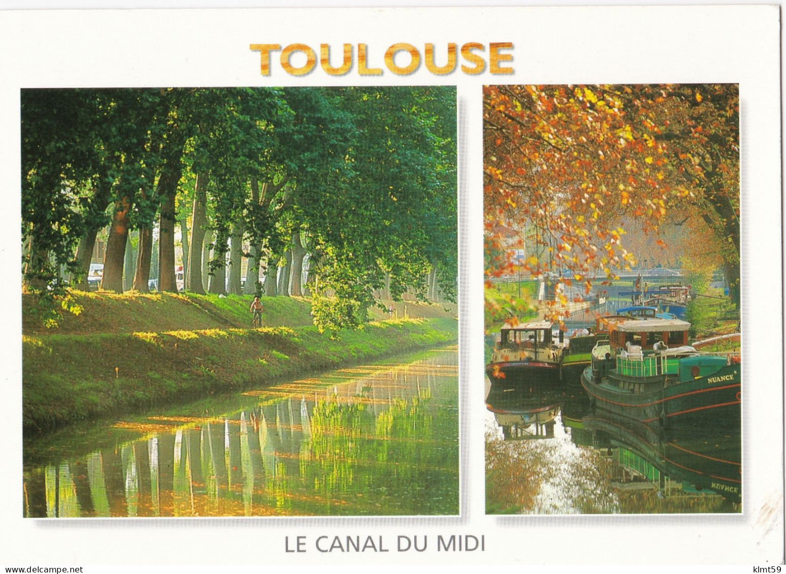Toulouse - Le Canal Du Midi - Toulouse