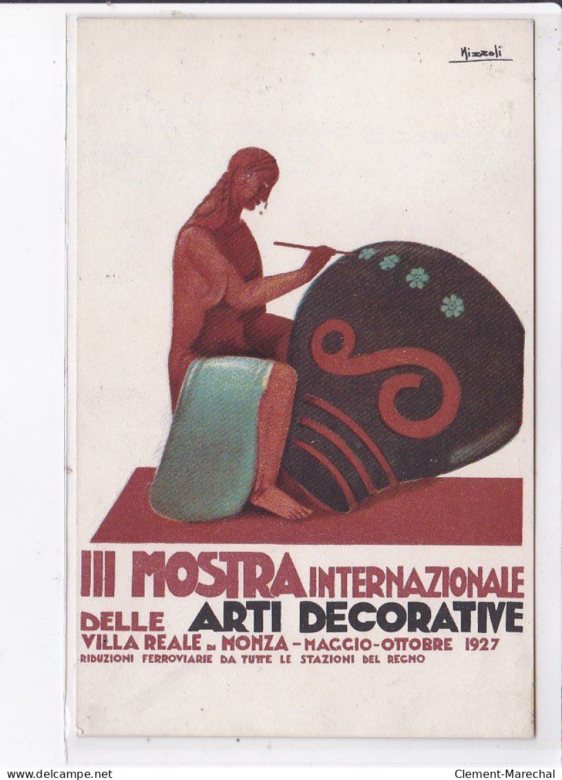 PUBLICITE : Monza - 3ème Mostra Internazionale Delle Arti Decorative 1927 (NIZZOLI) - Très Bon état - Advertising