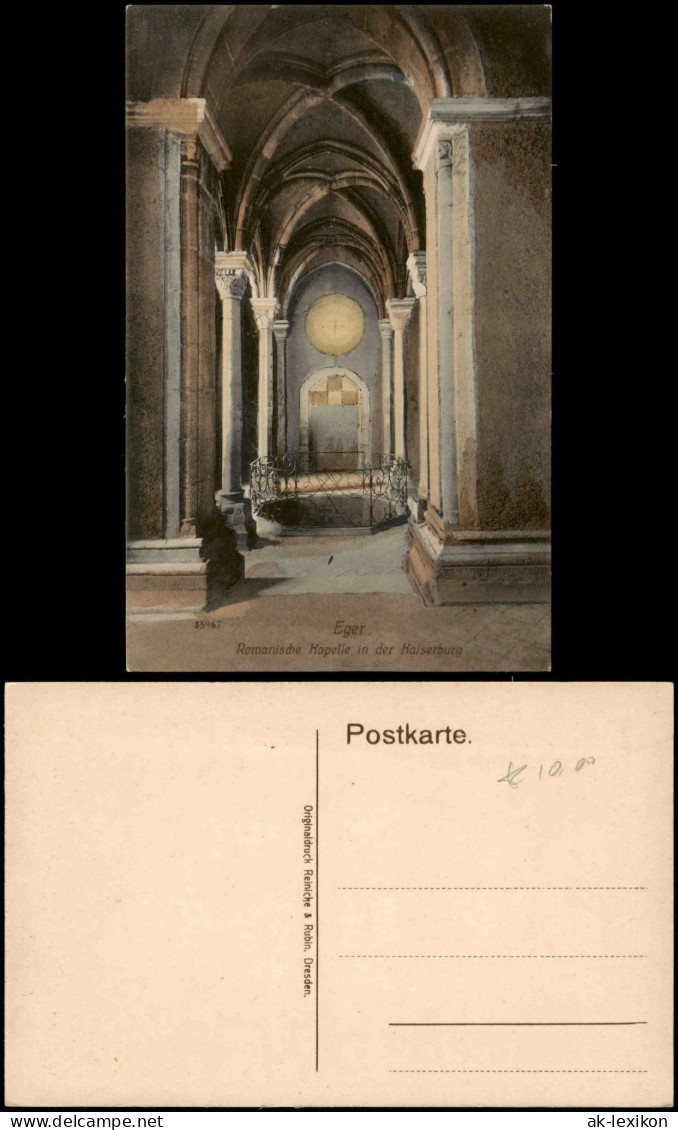 Postcard Eger Cheb Romanische Kapelle In Der Kaiserburg 1910 - República Checa