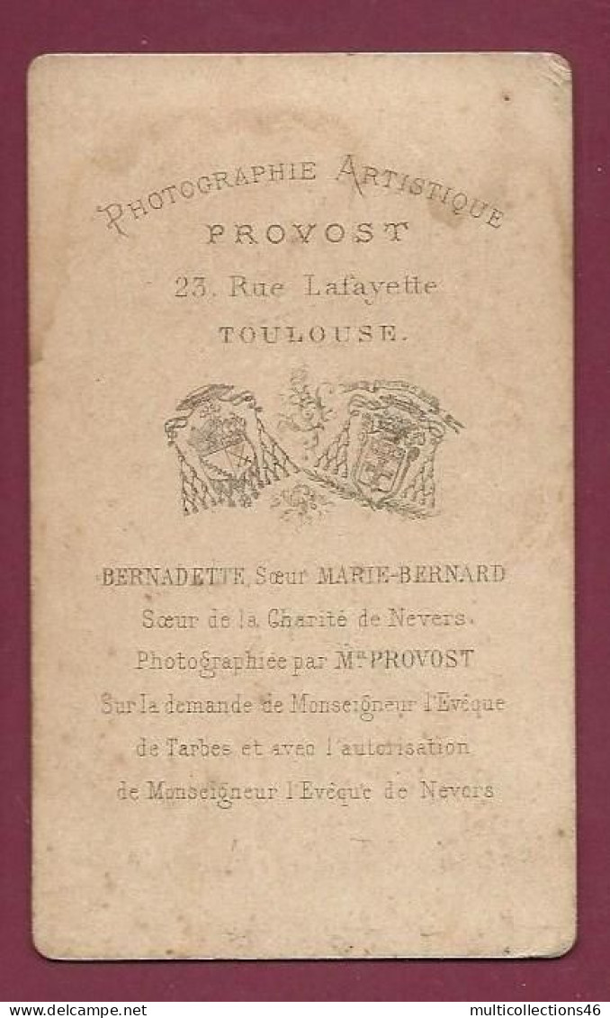 120524B - PHOTO CDV PROVOST TOULOUSE - Religieuse SOEUR MARIE BERNARD SOUBIROUS Bernadette - Alte (vor 1900)