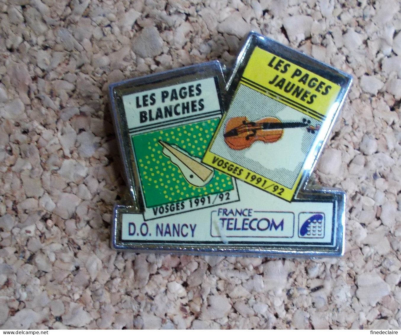 Pin's - France Télécom - D.O. Nancy Les Pages Blanches, Les Pages Jaunes - Vosges 1991/92 - France Télécom