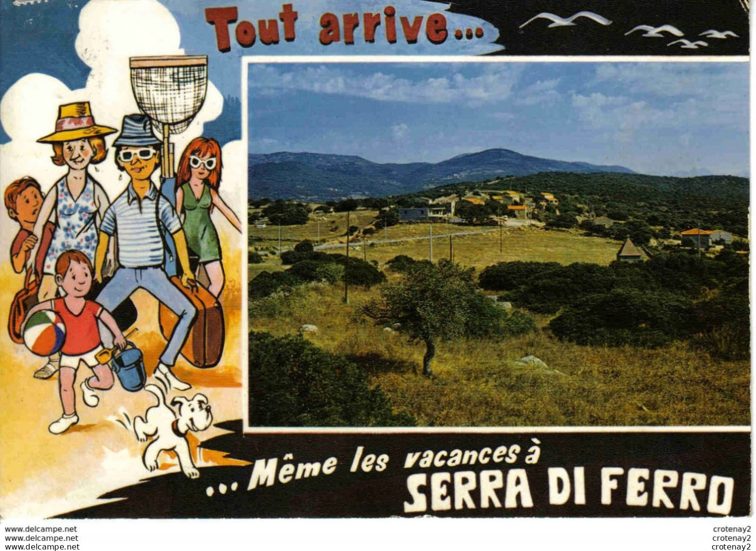 Corse Du Sud SERRA DI FERRO Vers Propriano Vue Générale En 1977 Exclu P. Marie Géronimi Humour Vacances Famille Chien - Other & Unclassified