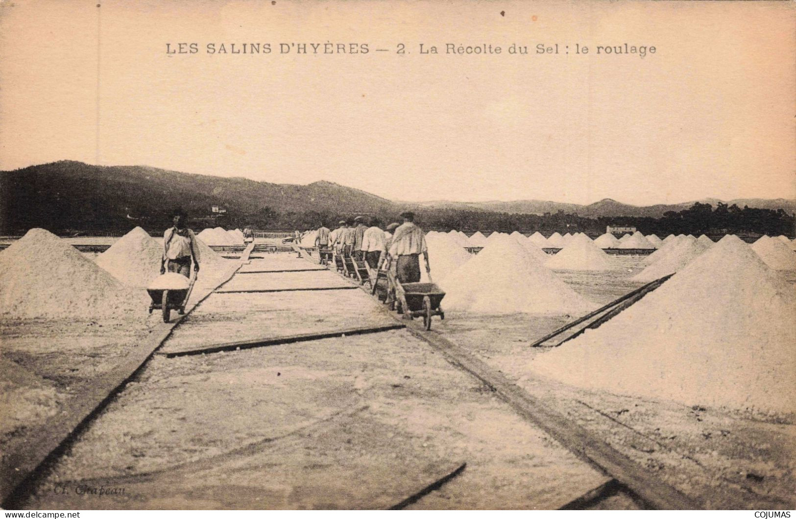 83 - HYERES _S28860_ Les Salins - La Récolte Du Sel - Le Roulage - Hyeres