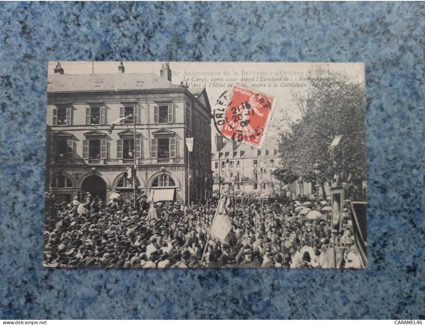 CPA  - 80 E ANNIVERSAIRE DE LA DELIVRANCE D' ORLEANS  ( 8 MAI 1909 ) - Orleans